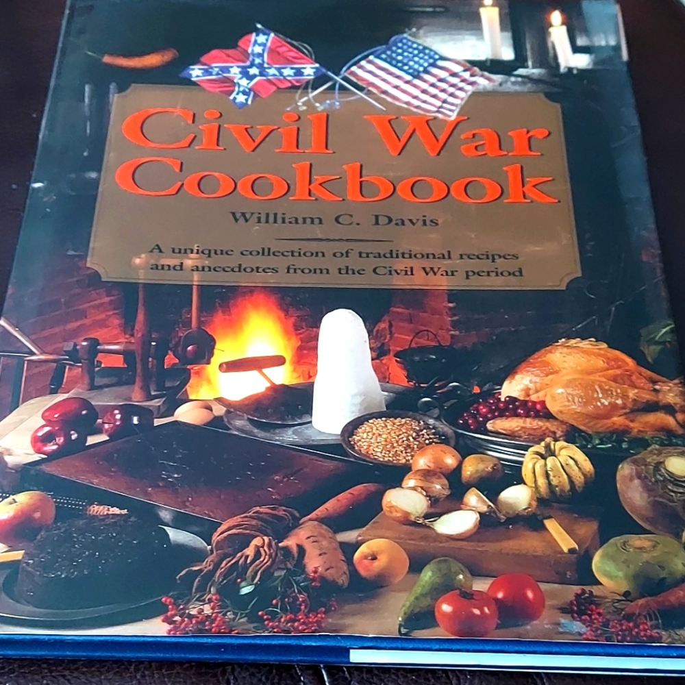 Civil War Cookbook by William C. Davis